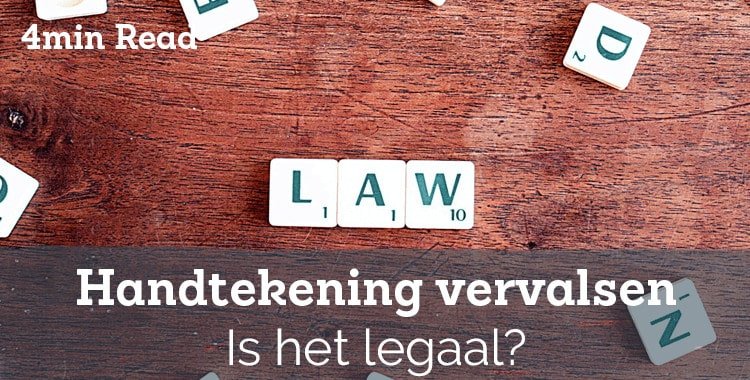 Is het legaal om een ​​handtekening te vervalsen? – Handtekeningwet