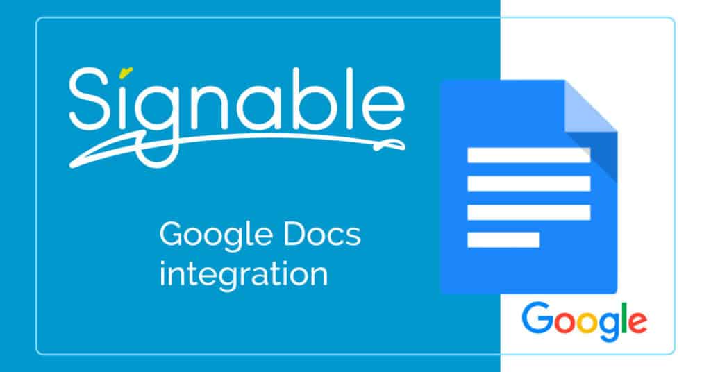 Signables Google Docs integration